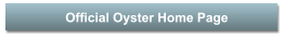 Official Oyster Home Page